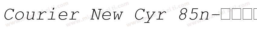 Courier New Cyr 85n字体转换